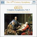 Kraus: Complete Symphonies Vol.3