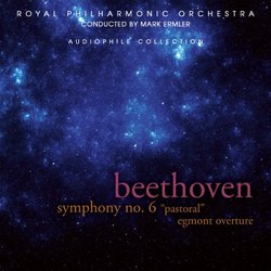 Beethoven: Symphony No. 6; Egmont Overture