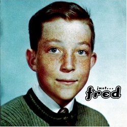 Just Fred