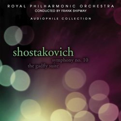Shostakovich: Symphony No. 10; Gadfly Suite