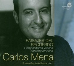Carlos Mena - Paisajes del Recuerdo (Compositores vascos contemporáneos)