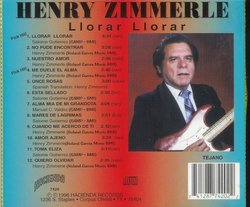 Henry Zimmerle - Llorar Llorar