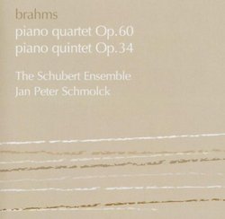 Brahms: Piano Quartet Op. 60; Piano Quintet Op. 34