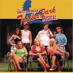 The Great American Trailer Park Musical [Original Cast Recording]