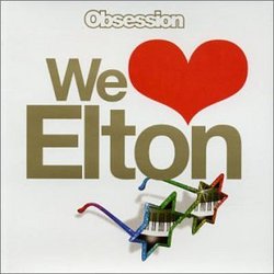 Obsession: We Love Elton