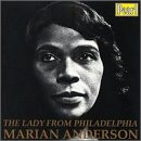 The Lady from Philadelphia Marian Anderson