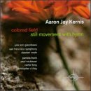 Colored Field & Still Movement With Hymn