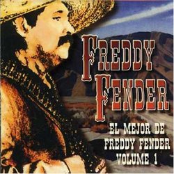 El Mejor De Freddy Fender 1