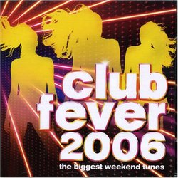 Club Fever 2006