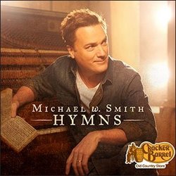 Hymns Michael W Smith