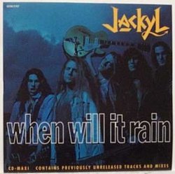 When Will It Rain / Walkin Change