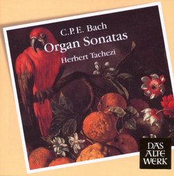 Bach C.P.E: Organ Sonatas