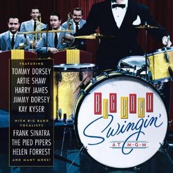Alive And Kickin': Big Band Sounds At M-G-M - Motion Picture Soundtrack Anthology