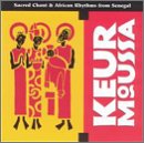 Keur Moussa: Sacred Chant & African Rhythms of