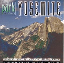 National Park Adventures: Yosemite