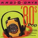 Radio Days - '80s Pop