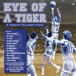 Eye of a Tiger: Tribute to Larry Finch