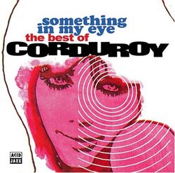 Something in My Eye: Best of Corduroy