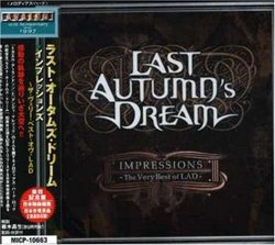Impressions: Very Best of Last Autumn's Dream