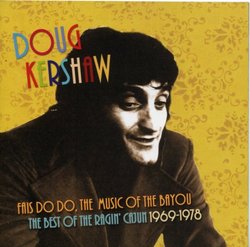 Fais Do Do: Music of the Bayou 1969-1978 (Reis)