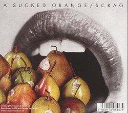 Sucked Orange/Scrag