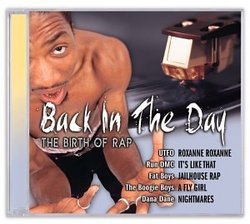 Back in the Day: Birth of Rap