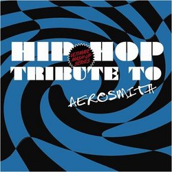 Hip Hop Tribute to Aerosmith