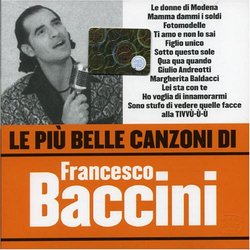 Le Piu Belle Canzoni Di Francesco Baccini