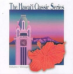 The Hawaii Classic Series, Vol. 1: Vintage