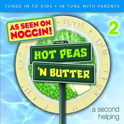 Hot peas 'N Butter, Volume 2, 'A Second Helping'