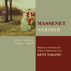 Massenet: Werther (Complete)