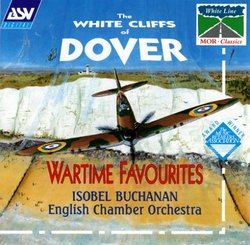 White Cliffs of Dover: Wartime Favorites