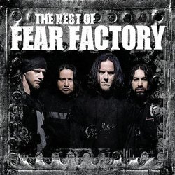 The Best of Fear Factory