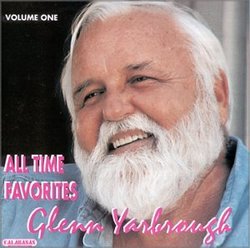 Glenn Yarbrough - All Time Favorites, Vol. 1