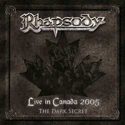 Live in Canada 2005: The Dark Secret (Bonus Dvd)