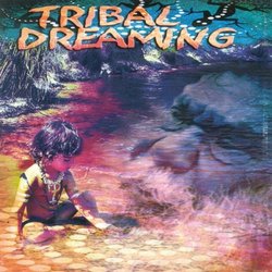 Tribal Dreaming