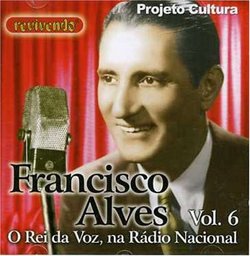 O Rei Da Voz Na Radio Nacional, Vol. 6