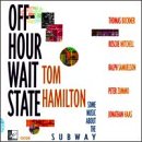 Off-Hour Wait State