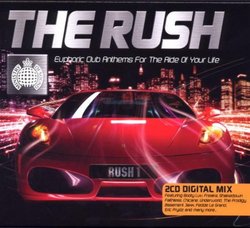 Ministry of Sound Presents: Rush