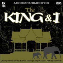 Sing The Broadway Musical The King & I (Accompaniment CD)
