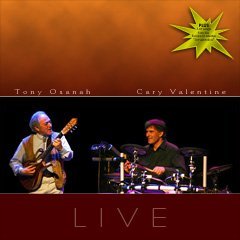 Tony Osanah & Cary Valentine - LIVE