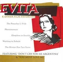 Evita & Other Film Favorites