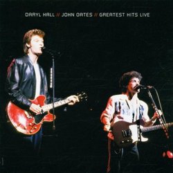 Hall & Oates - Greatest Hits Live