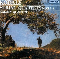 Kodaly: String Quartets Nos. 1 & 2 - Kodaly Quartet