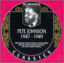 Pete Johnson 1947-1949