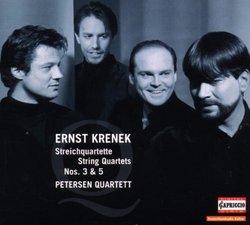 Ernst Krenek: Streichquartette Nos. 3 & 5