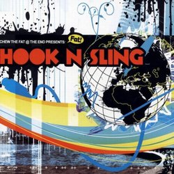Chew the Fat Presents: Hook & Sling