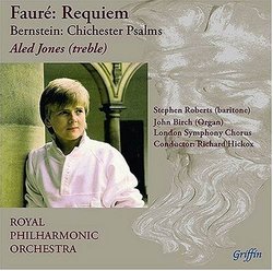 Fauré: Requiem; Bernstein: Chichester Psalms