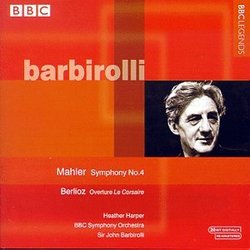 Mahler: Symphony No. 4; Berlioz: Le Corsaire