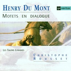 Du Mont - Motets en dialogue / Piau · Boyer · Padmore · Piolino · Van Dyck · Gerimon · Les talens lyriques · Rousset